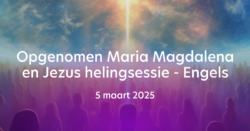 Opgenomen Engelstalige online helingsessie 5 maart 2025