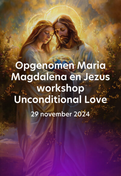 Opgenomen Engelstalige online workshop 29 november 2024 (Unconditional Love)