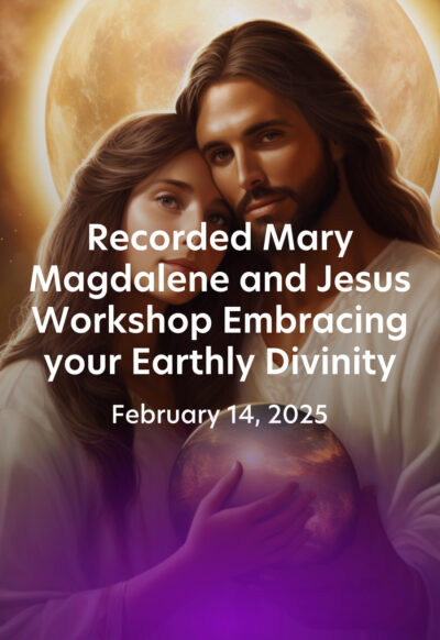 Recorded English online workshop February 14, 2025 (Embracing Your Earthly Divinity)