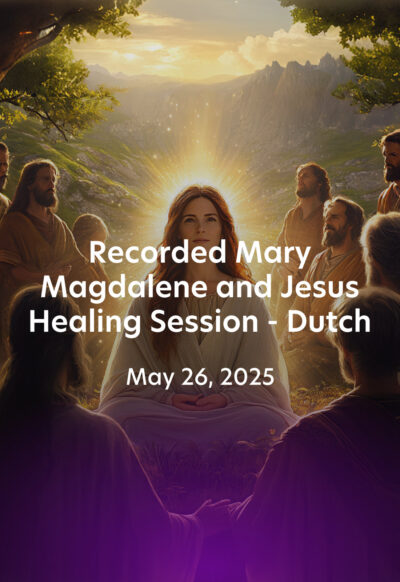 Recorded Dutch online healing session May 26, 2025