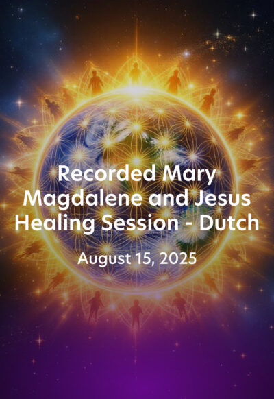 Recorded Dutch online healing session August 15, 2025