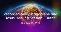 Recorded Dutch online healing session October 20, 2025