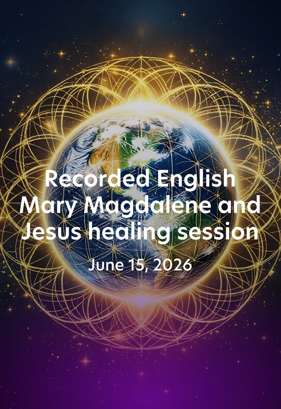 Recorded English online healing session June 15, 2026
